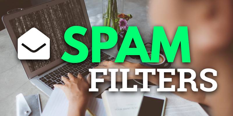 Spam Filters and Why They Are Important | Header