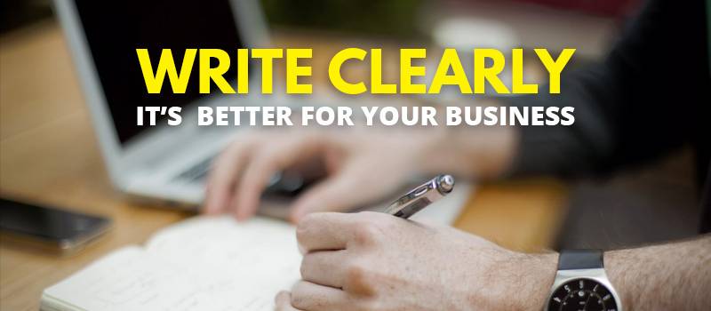 Write Clearly - It’s Better For Your Business | Header