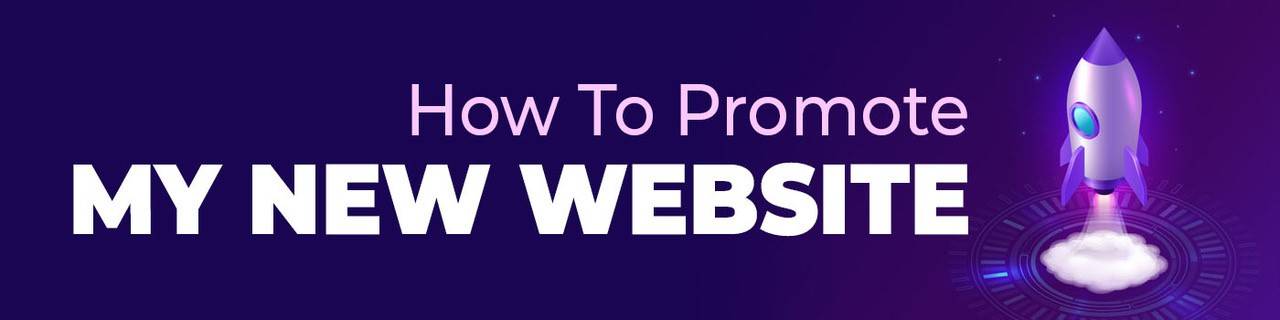 promote your new site