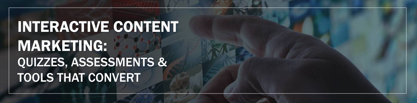 blog header for interactive content marketing article