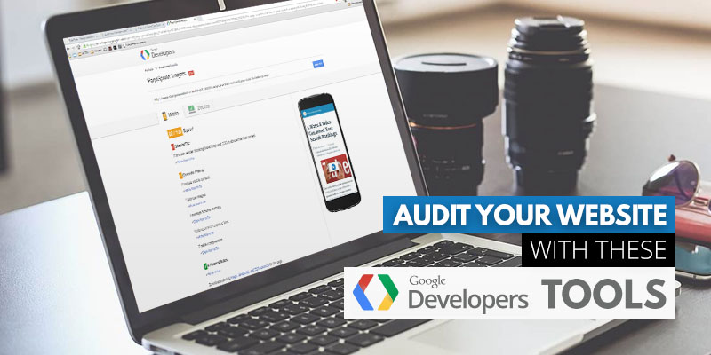 Audit Your Website with These Free Google Tools | Header