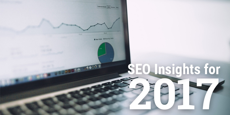 Top 3 SEO Insights You Need to Know for 2017