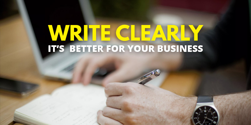 Write Clearly - It’s Better For Your Business | Header