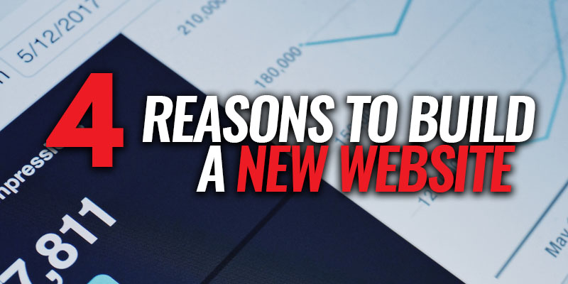 4 Reasons to Build a New Website for Your Business | Header