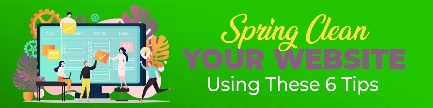 title 6 tips to spring clean your site