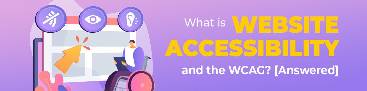 What is Website Accessibility and the WCAG? [Answered] iamge