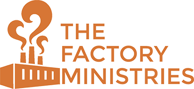 Meet The Factory Ministries